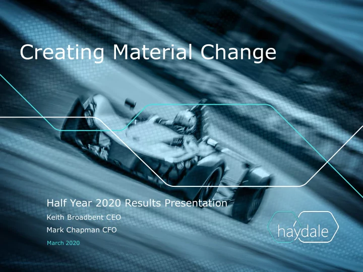 creating material change