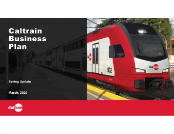 Caltrain  Business  Plan  Spring Update  March, 2020  Process Overview  Agenda  Rounding out the