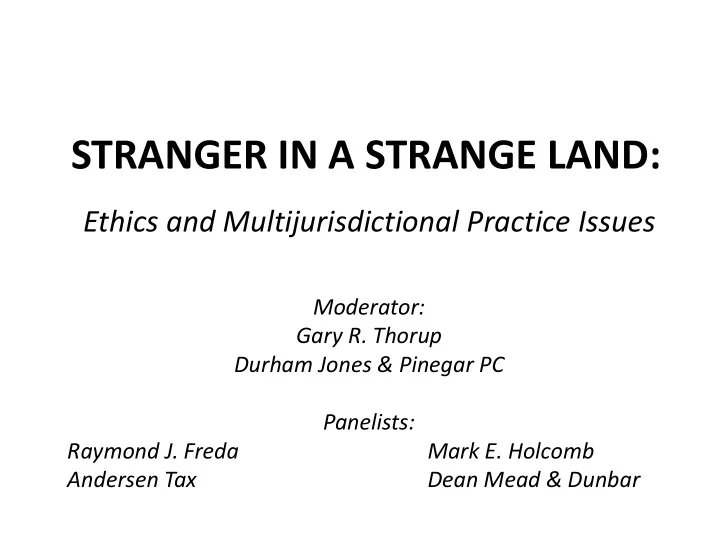 stranger in a strange land
