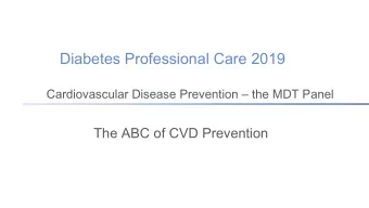 Diabetes Professional Care 2019  Cardiovascular Disease Prevention  the MDT Panel  The ABC of