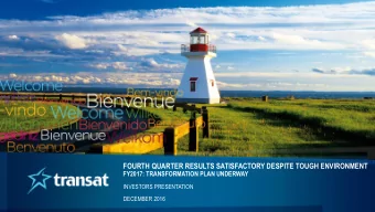 FOURTH QUARTER RESULTS SATISFACTORY DESPITE TOUGH ENVIRONMENT  FY2017: TRANSFORMATION PLAN UNDERWAY