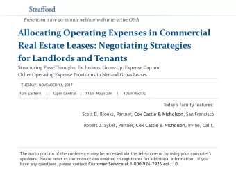 for Landlords and Tenants  Structuring Pass-Throughs, Exclusions, Gross-Up, Expense Cap and  Other