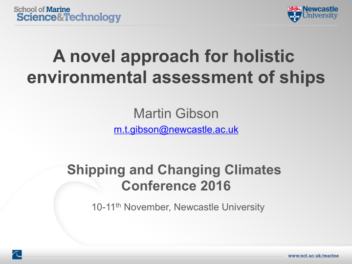 a novel approach for holistic environmental assessment of