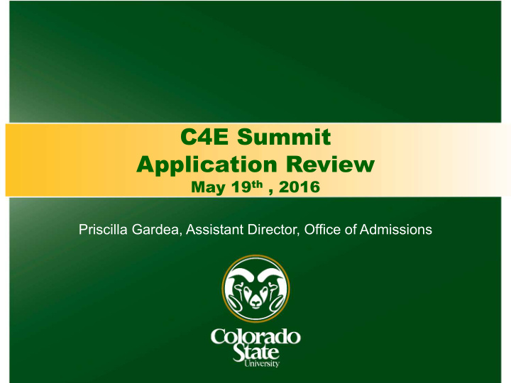 c4e summit application review