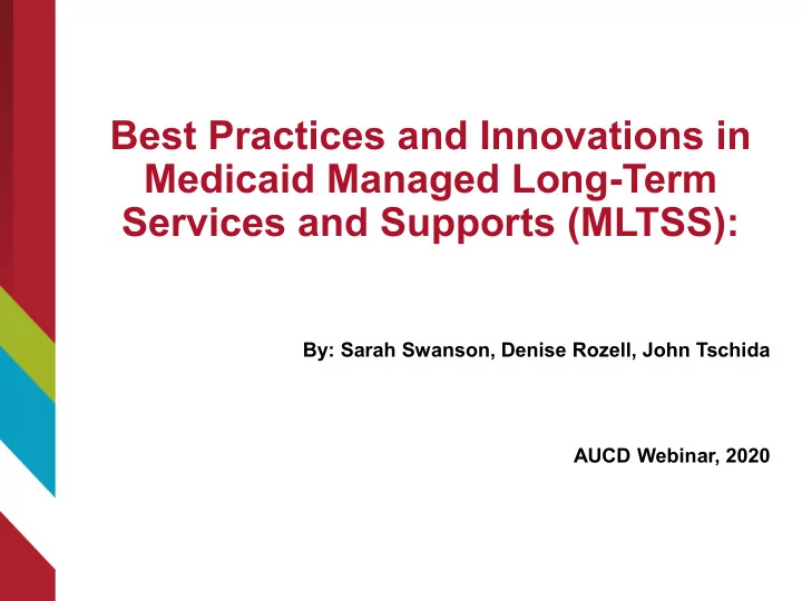 best practices and innovations in medicaid managed long