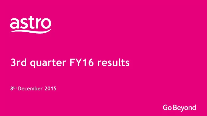 3rd quarter fy16 results