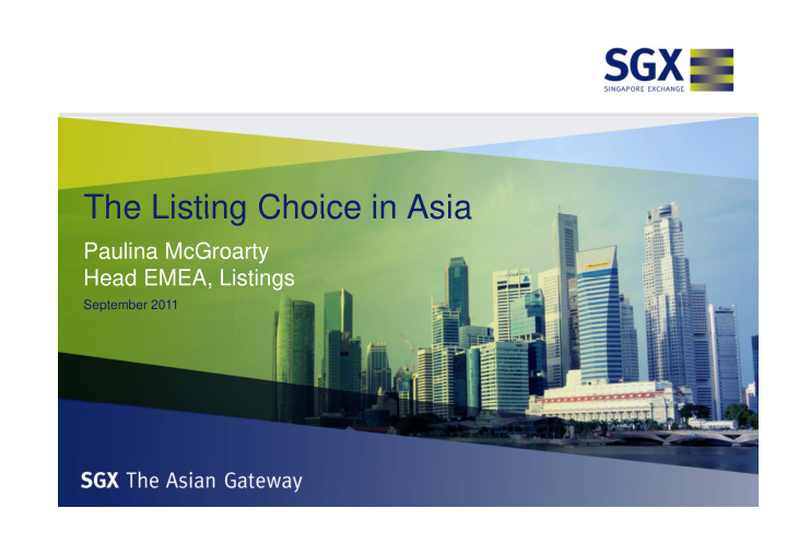 the listing choice in asia the listing choice in asia