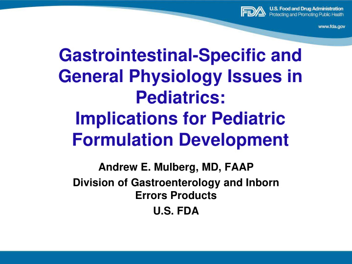 gastrointestinal specific and general physiology issues