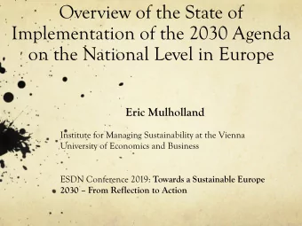 Overview of the State of  Implementation of the 2030 Agenda  on the National Level in Europe  Eric