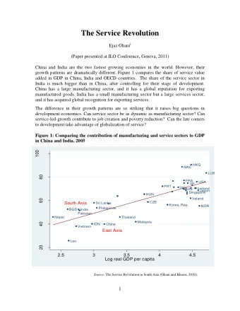 The Service Revolution Ejaz Ghani i  (Paper presented at ILO Conference, Geneva, 2011)  China and