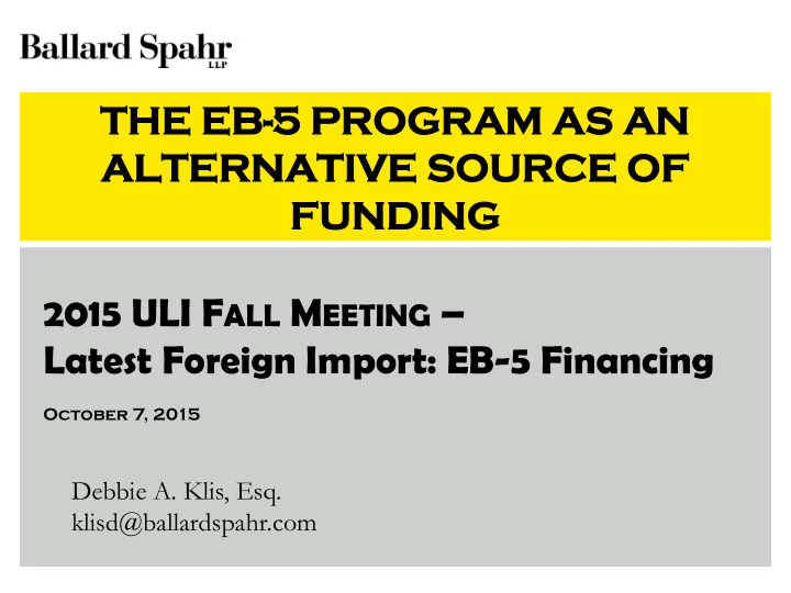 the he e eb 5 p program a as s an alte ternative ve so