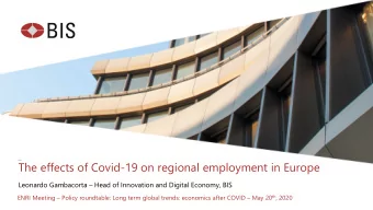The effects of Covid-19 on regional employment in Europe  Leonardo Gambacorta  Head of