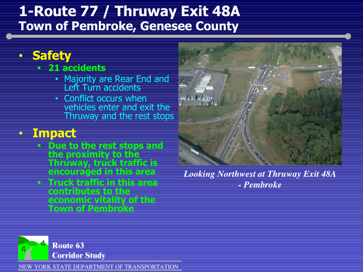 1 route 77 thruway exit 48a
