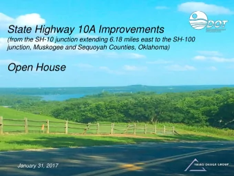 State Highway 10A Improvements  (from the SH-10 junction extending 6.18 miles east to the SH-100