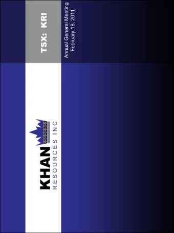 Annual General Meeting  February 16, 2011  1  Confidentiality and Forward-Looking Statements  This