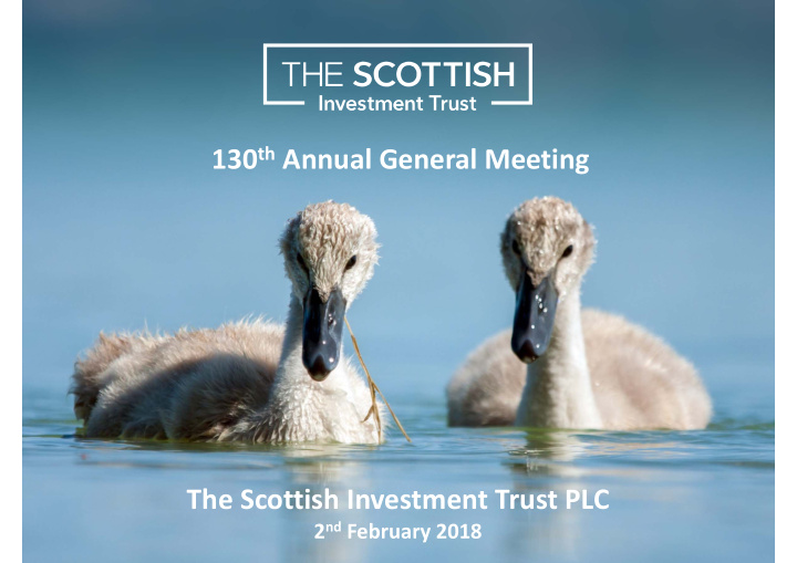 130 th annual general meeting the scottish investment