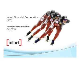 Intact Financial Corporation  (IFC)  Investor Presentation  Fall 2010  Forward-looking statements
