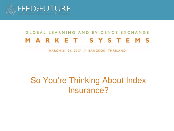 so you re thinking about index insurance