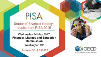 results from PISA 2015  Wednesday 24 May 2017  Financial Literacy and Education  Commission