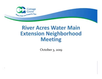 October 3, 2019  What is the purpose of tonights  meeting?  Provide property owners with