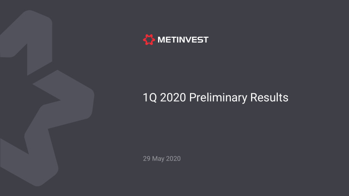 1q 2020 preliminary results