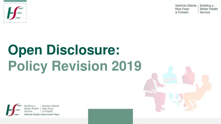 open disclosure