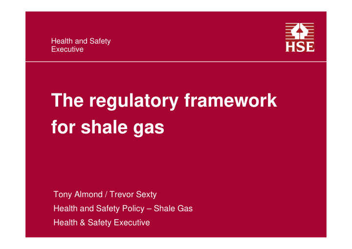 the regulatory framework for shale gas