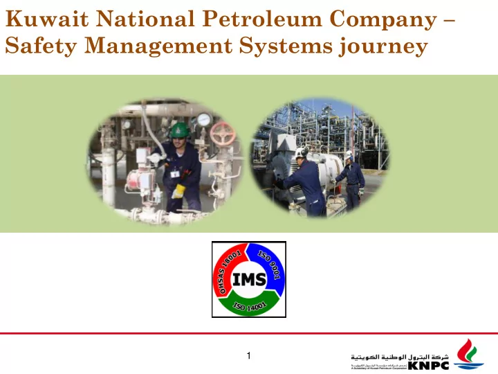 kuwait national petroleum company safety management