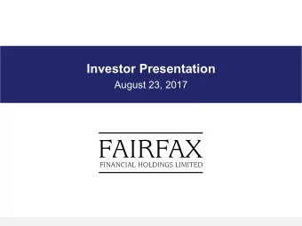 Investor Presentation  August 23, 2017  Disclaimer  Certain statements contained herein may