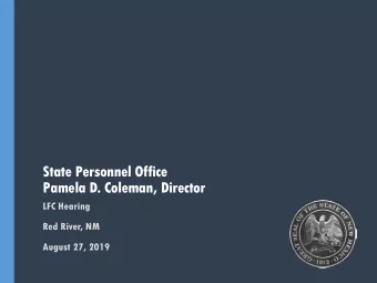 State Personnel Office  Pamela D. Coleman, Director  LFC Hearing  Red River, NM  August 27, 2019