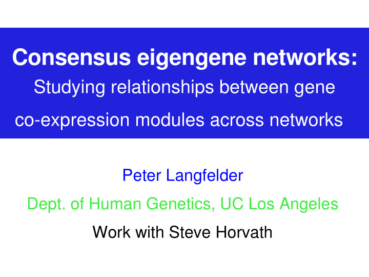 consensus eigengene networks