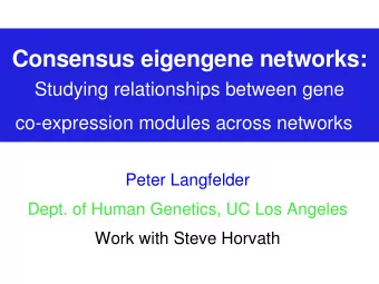 Consensus eigengene networks:  Studying relationships between gene co-expression modules across