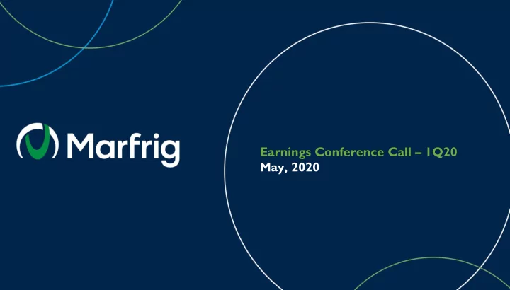 earnings conference call 1q20 may 2020 disclaimer