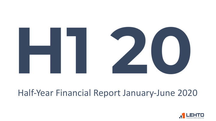 half year financial report january june 2020