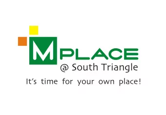 @ South Triangle  Its time for your own place!  @ South Triangle  LOCATION  Panay Avenue, South