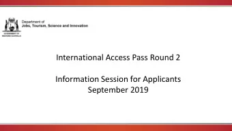 Information Session for Applicants  September 2019  Welcome and Introductions  We are meeting on