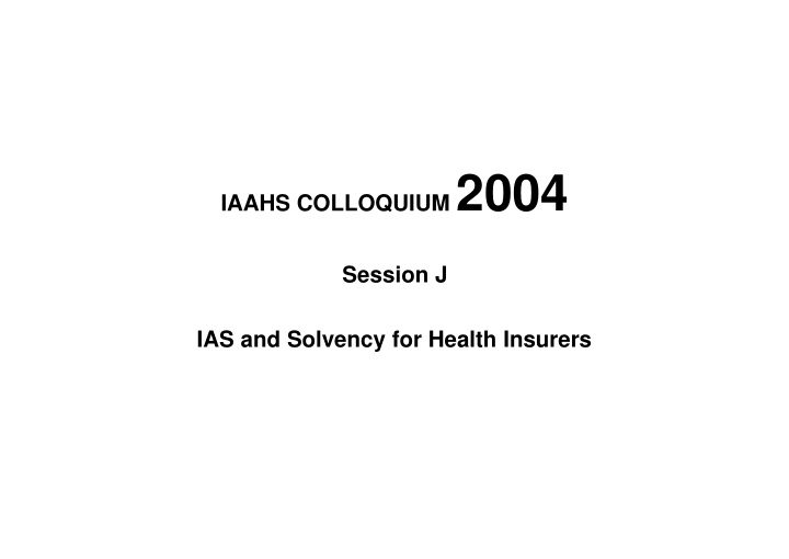 iaahs colloquium 2004