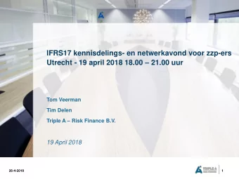 IFRS17 kennisdelings- en netwerkavond voor zzp-ers Utrecht - 19 april 2018 18.00  21.00 uur  Tom