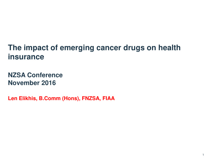 the impact of emerging cancer drugs on health insurance