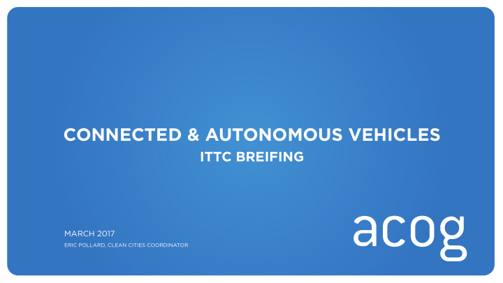 connected autonomous vehicles