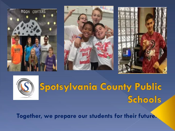 together we prepare our students for their future please