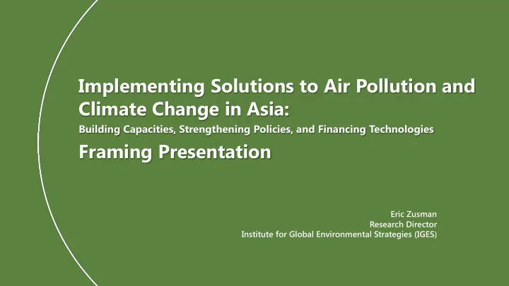 implementing solutions to air pollution and climate