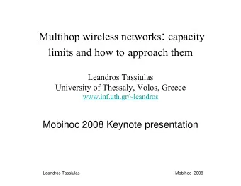 The theme   Theoretical framework for multi-hop wireless networks   Dynamic model of