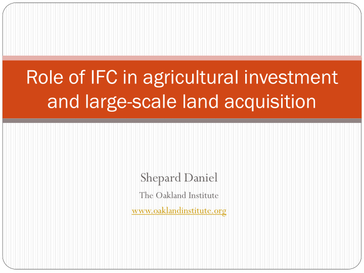 role of ifc in agricultural investment and large scale