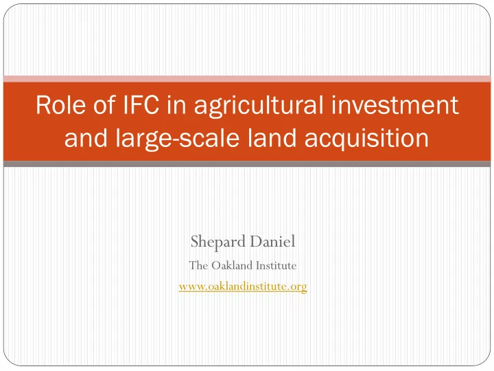 role of ifc in agricultural investment and large scale