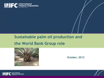 the World Bank Group role  October, 2012  1  Outline  Introduction to the World Bank Group (WBG)