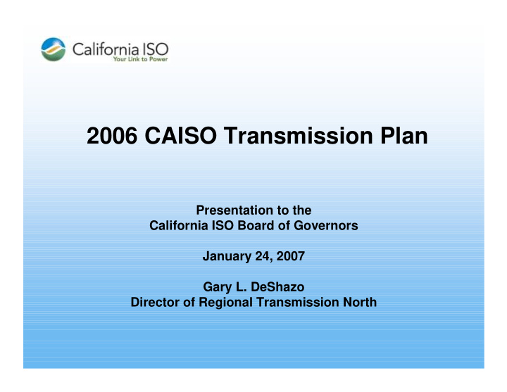 2006 caiso transmission plan