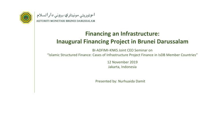 financing an infrastructure inaugural financing project
