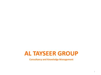 AL TAYSEER GROUP  Consultancy and Knowledge Management  1  Islamic Banks as Universal  Banks  2