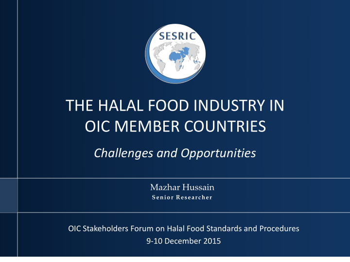 the halal food industry in oic member countries